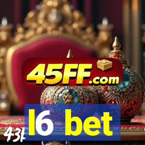 l6 bet